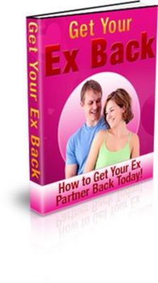 Product picture Get Your Ex Back with Master Resell Rights 