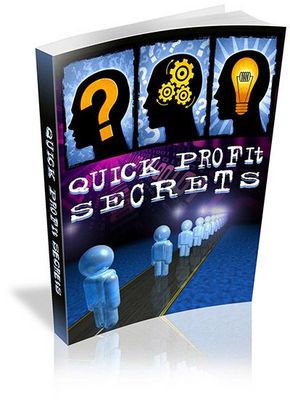 Product picture Quick Profit Secrets With Private Label Rights 