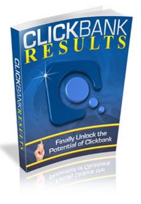 Product picture ClickBank Results + Bonus Video With Master Resell Rights 
